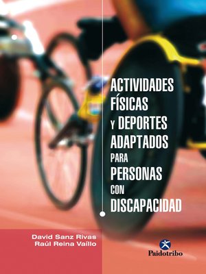 cover image of Actividades físicas y deportes adaptados para personas con discapacidad